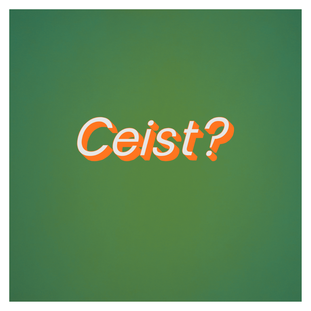 Ceist?